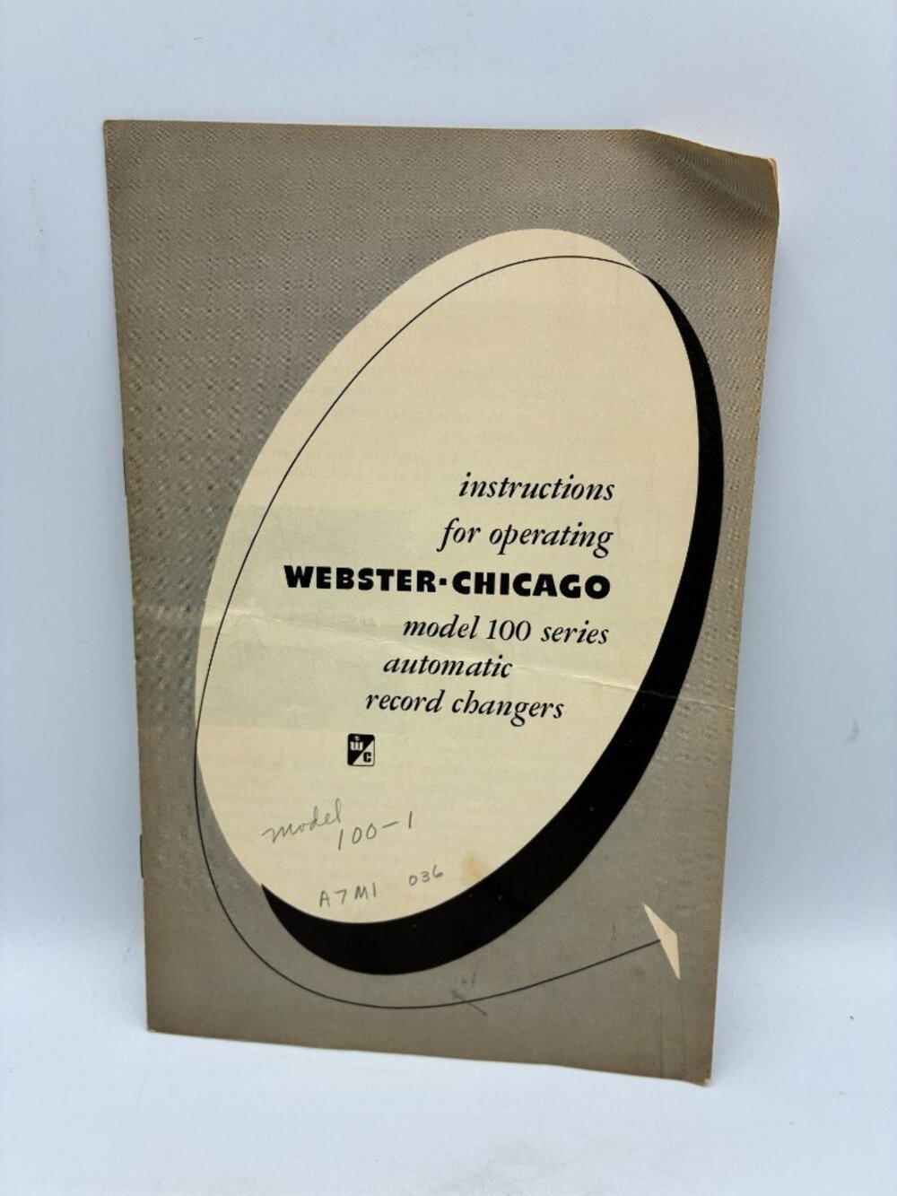 Webster-Chicago Model 100 Series Automatic Record Changer Instruction Manual